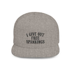 Snapback Hat — "I Give Out Free Spankings" Embroidered Flat Bill Cap