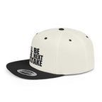 Snapback Hat - "I'll Be Your Next Mistake" Flat Bill Cap