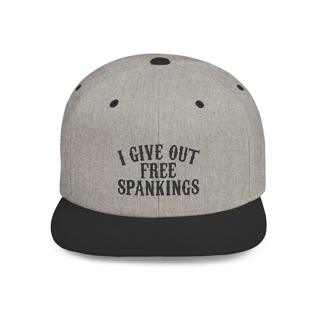 Snapback Hat — "I Give Out Free Spankings" Embroidered Flat Bill Cap