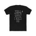TELL YOUR MOM I SAID HI! T'S