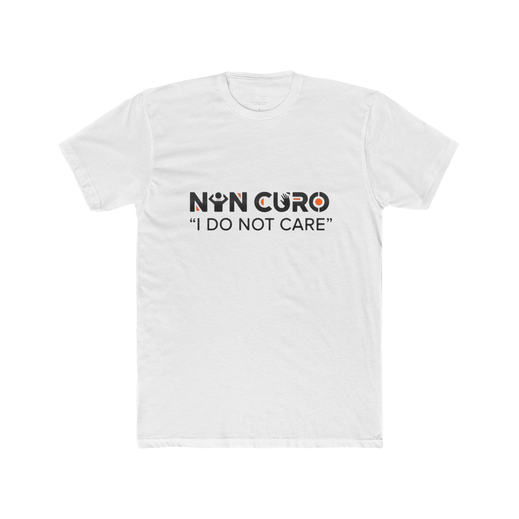 NON CURO "I DO NOT CARE" LOGO STREETWEAR GRAPHIC