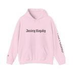 ANXIETY ROYALTY - HOODIE