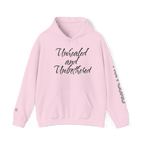 UNHEALED AND UNBOTHERED HOODIE