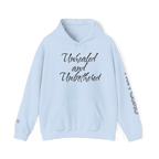 UNHEALED AND UNBOTHERED HOODIE