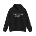 ZERO FUCKS GIVEN - HOODIE!