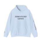 ZERO FUCKS GIVEN - HOODIE!
