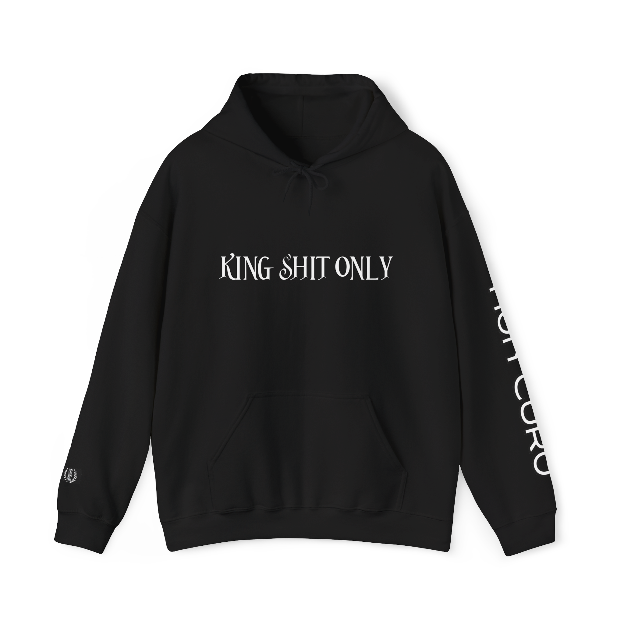 KING SHIT ONLY - HOODIE!