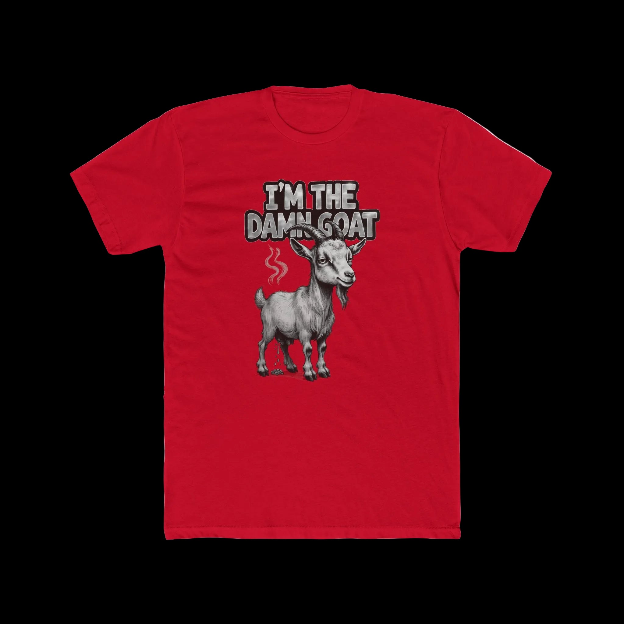 I AM THE DAMN GOAT