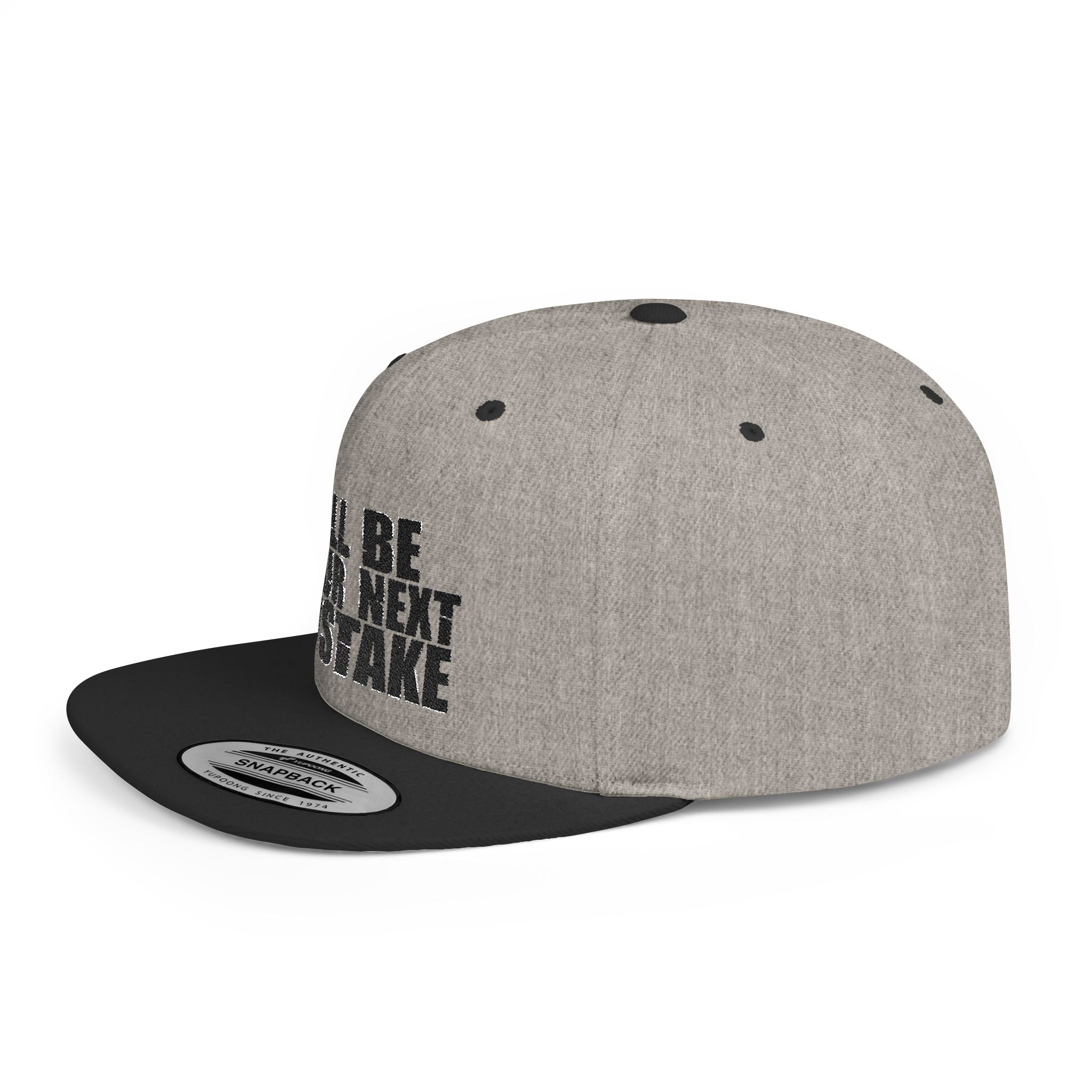 Snapback Hat - "I'll Be Your Next Mistake" Flat Bill Cap