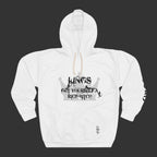 HOODIE — "KINGS GET YOURSELLF A RICH BITCH"